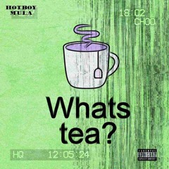 What’s Tea