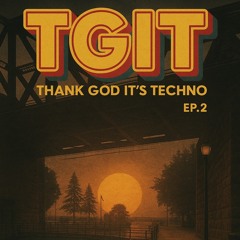 Thank god it’s techno 2.wav