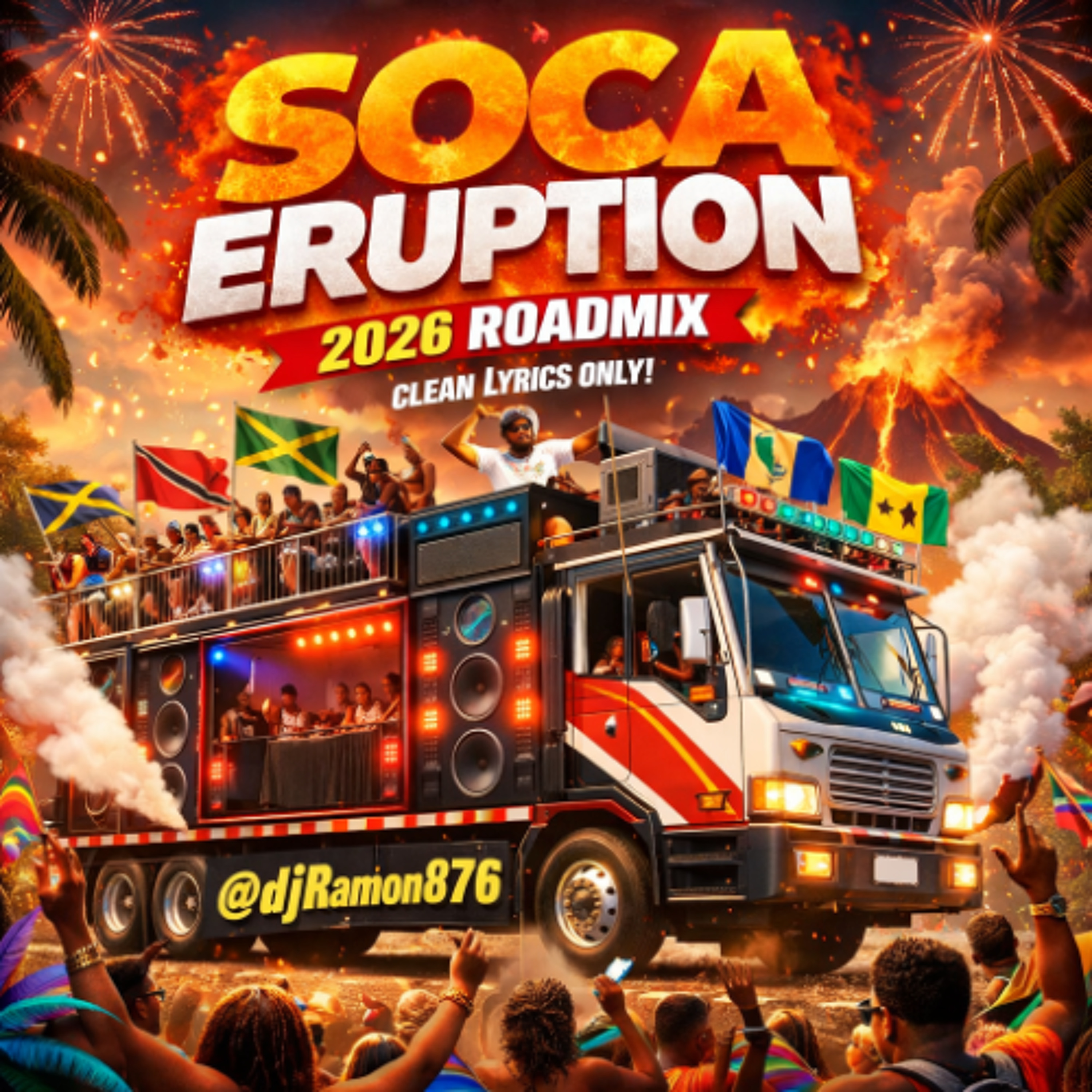 Soca Eruption Road Mix 2026 🌋🔥 Mixed by DJRamon876