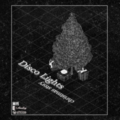 DISCO LIGHTS Christmas Story