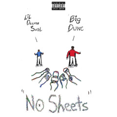 Lil Dreeze Swol x Big Dunc - No Sheets (prod. Ddot freezing)