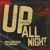 Artwork for VINAI & Hard Lights – Up All Night (feat. Afrojack) [OUT NOW]