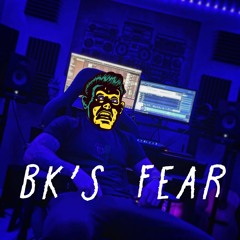 BK's FEAR [FREE DL]