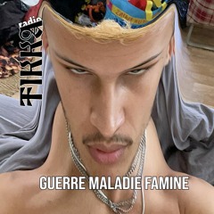 Guerre Maladie Famine ~ 10/05/2020