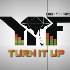 YRF- Turn It Up