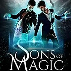 Ebook Download Sons Of Magic: The Witches Of Grove Hollow Author By Candy Noel Gratis Full Edition
