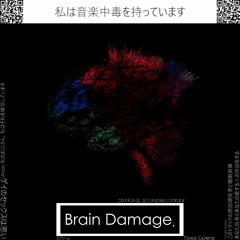 Brain Damage [Boost Version]