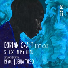 Stuck In My Head (Original Mix)