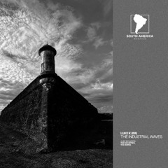 Luke K (BR) - The Industrial [South America Avenue]