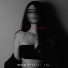 Forebode Mix