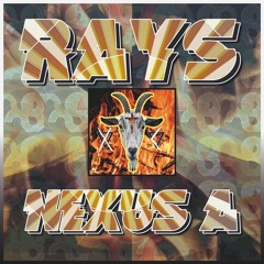 Nexus A - Notus Strepitus - 190Bpm | Rays EP