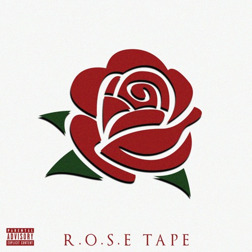 The R.O.S.E Tape