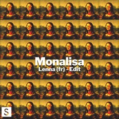 Lojay - Monalisa (Lenna (FR) Remix)