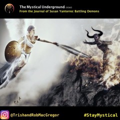 From the Journal of Susan Yantorno: Battling Demons