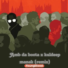 Amb Da Boota  Kuldeep Manak x Bai G  Remix