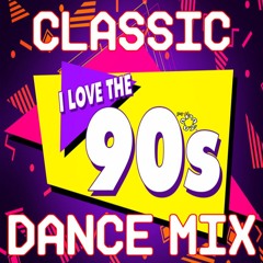 Classic 90s Dance Mix