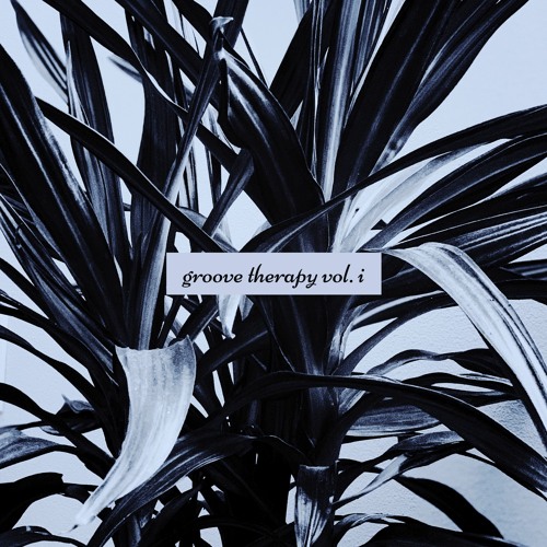 groove therapy vol. i (for work & creativity)