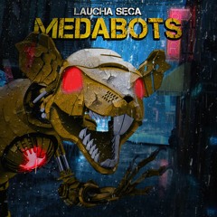 Laucha Seca - Medabots.mp3