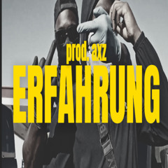 THIZZY - Erfahrung (prod. axz)