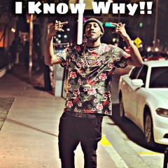 I KNow WhY