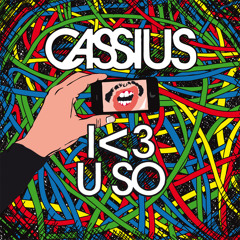 Cassius - I <3 U SO (Skream's Made Zdar Feel Like He Was 20 Again Remix)