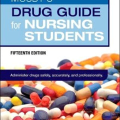 READ EBOOK 📝 Mosby's Drug Guide for Nursing Students by  Linda Skidmore-Roth RN  MSN