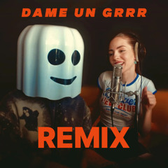 Dame un Grr (Tech House Remix) [FREE DOWNLOAD]
