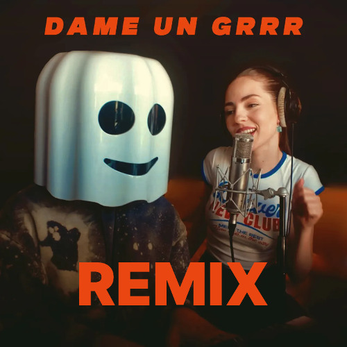 Dame un Grr (Tech House Remix) [FREE DOWNLOAD]