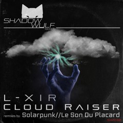 L - XIR - Analog Fog (Le Son Du Placard Remix)[Shadow Wulf]