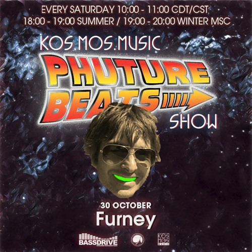 Furney - Phuture Beats Show @ Bassdrive.com (30 October 2021)