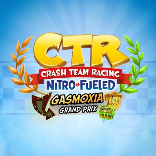 Drive-Thru Danger (Gasmoxia) Extended - Crash Team Racing Nitro-Fueled Music