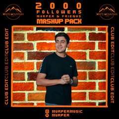2000 Followers Mashup Pack (Reggaeton & Club Edit) [14 Tracks]