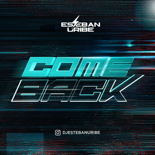 COME BACK