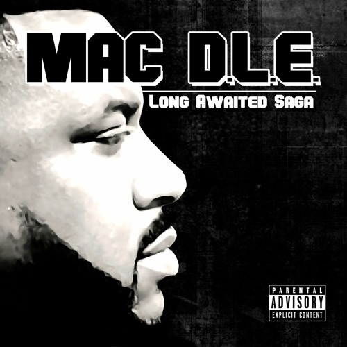 Mac D.L.E. - Lay Back Relax Like A Playa
