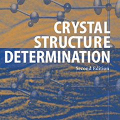 ACCESS EBOOK 📑 Crystal Structure Determination by  Werner Massa &  Robert O. Gould E