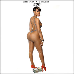 Chef PIDA - EDD Feat G Wildin