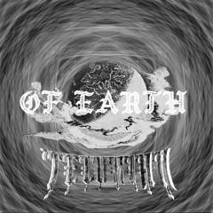 Of Earth