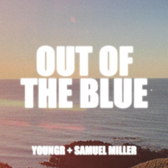 Out of the Blue - (LIVE UP A MOUNTAIN EDIT)