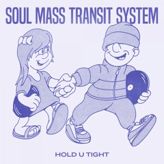 Hold U Tight