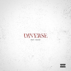 Diverse (Feat. NoCap)