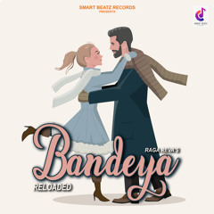 Bandeya Reloaded