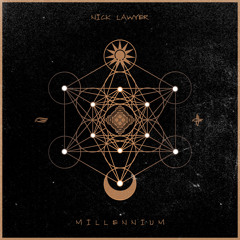 Nick Lawyer - Dance Of Ra [Millennium The Album 2021]