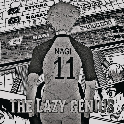 "The Lazy Genius" - Nagi Seishiro x 1998 jumpstyl3 (bass boosted)