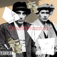 Omertà Freestyle (2019 Re-release)
