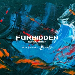 Forbidden (Bonus Track)