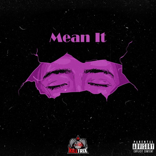 Mean It