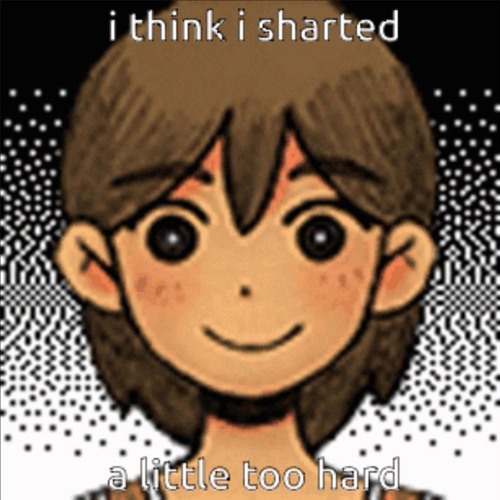 dude,I think i just sharted.wav