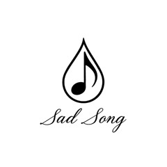 Sad Song