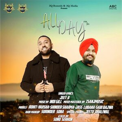 Indi Gill ft. Jeet B - All Day