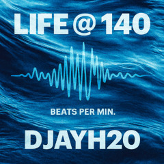 Life @ 140 Beats Per Min (The Mix)